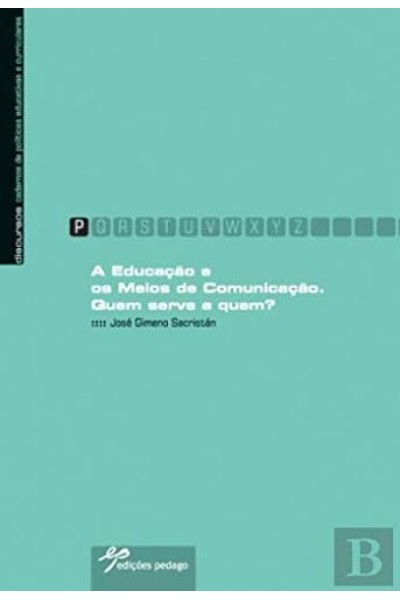 A EDUCAÇÃO E OS MEIOS DE COMUNICAÇÃO.