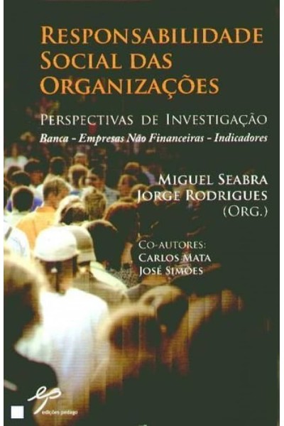 RESPONSABILIDADE SOCIAL DAS ORGANIZAÇÕES