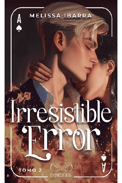 IRRESISTIBLE ERROR, TOMO 2