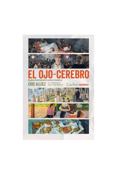 EL OJO-CEREBRO. NUEVAS HISTORIAS DE LA PINTURA MODERNA