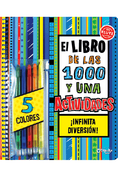 EL LIBRO DE LAS 1000 Y UNA ACTIVIDADES (INC.5 COLORES)