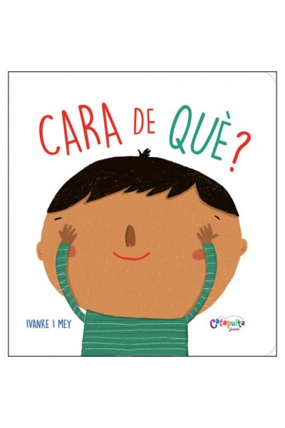 CARA DE QUÈ?