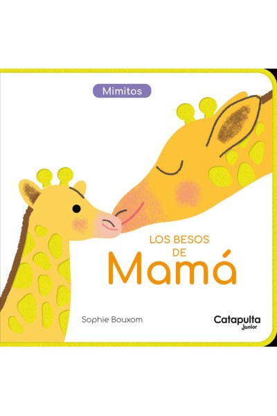 LOS BESOS DE MAMÁ