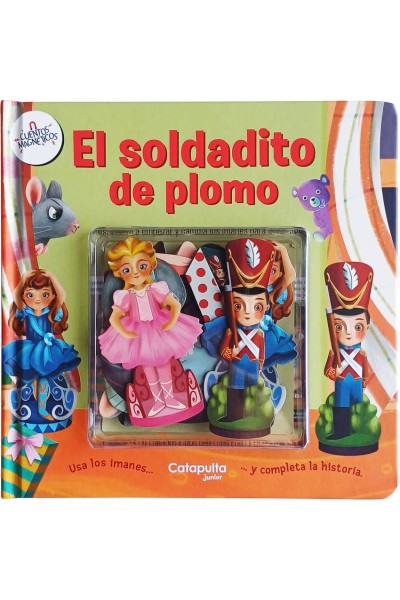 CUENTOS MAGNÉTICOS: EL SOLDADITO DE PLOMO