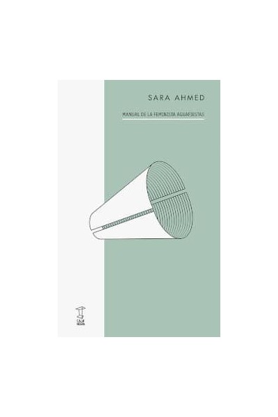 MANUAL DE LA FEMINISTA AGUAFIESTAS