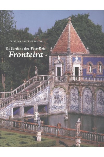 OS JARDINS DOS VICE REIS FRONTEIRA