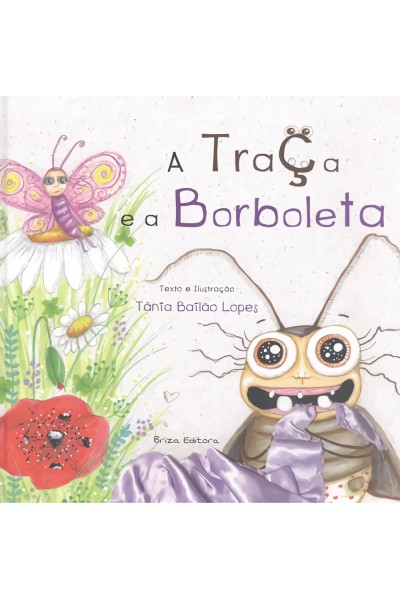 A TRAÇA E A BORBOLETA