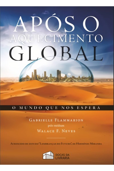 APOS O AQUECIMENTO GLOBAL
