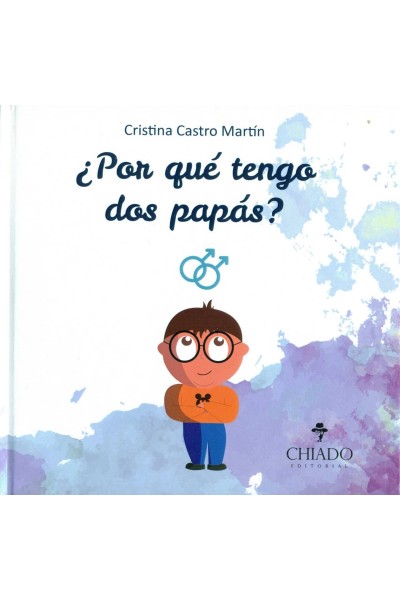 ¿POR QUÉ TENGO DOS PAPÁS?