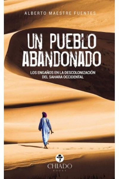 UN PUEBLO ABANDONADO