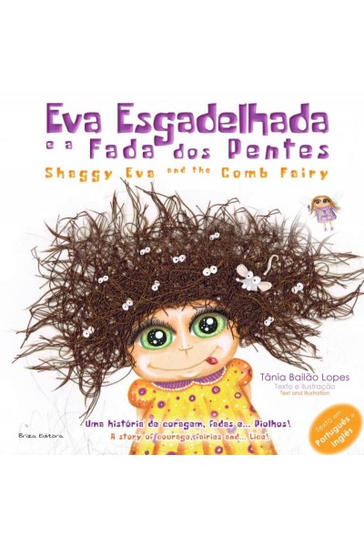 EVA ESGADELHADA E A FADA DOS PENTES