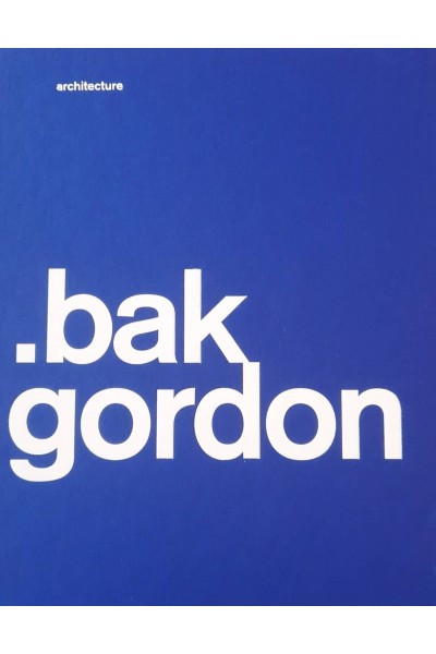 BAK GORDON ARCHITECTURE 2021