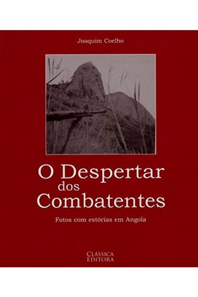 DESPERTAR DOS COMBATENTES, O