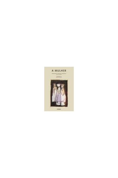 A MULHER - ANTOLOGIA POÉTICA