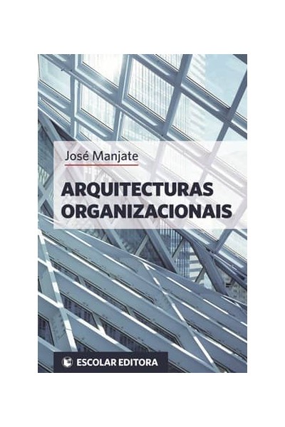 ARQUITECTURAS ORGANIZACIONAIS