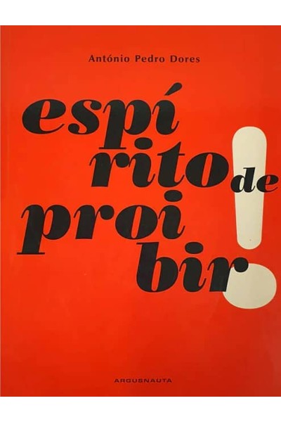 ESPÍRITO DE PROIBIR
