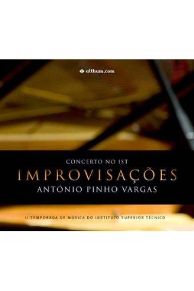 IMPROVISAÇÕES - ANTÓNIO PINHO VARGAS