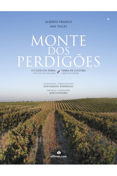 MONTE DOS PERDIGÕES. O CULTO DA TERRA, TERRA DE CULTURA