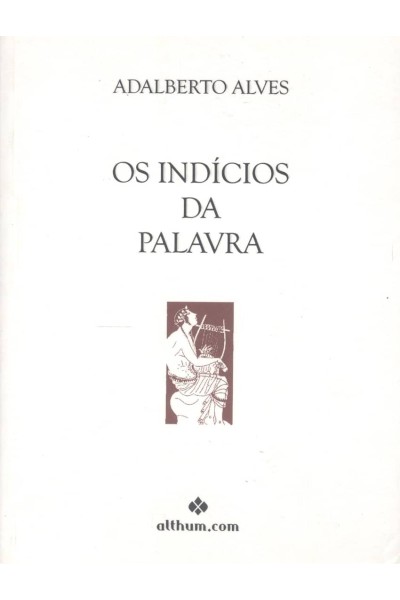 OS INDICIOS DA PALAVRA