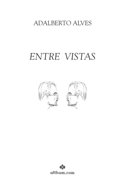 ENTRE VISTAS