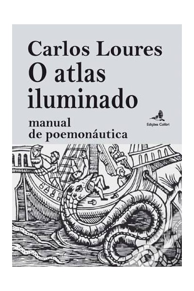 O ATLAS ILUMINADO: MANUAL DE POEMONAUTICA
