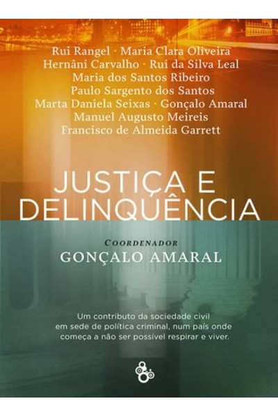 JUSTIÇA E DELINQUÊNCIA