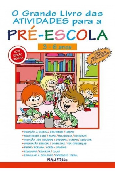 O GRANDE LIVRO DAS ATIVIDADES PARA A PRÉ-ESCOLA
