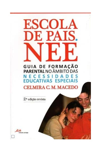 ESCOLA DE PAIS. NEE - NECESSIDADES EDUCATIVAS ESPECIAIS