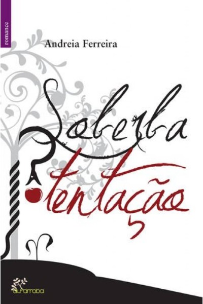 SOBERBA TENTAÇÃO