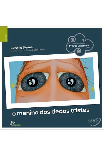 O MENINO DOS DEDOS TRISTES