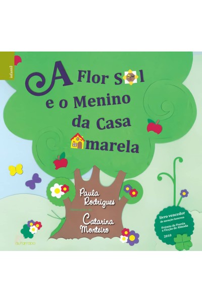 A FLOR SOL E O MENINO DA CASA AMARELA