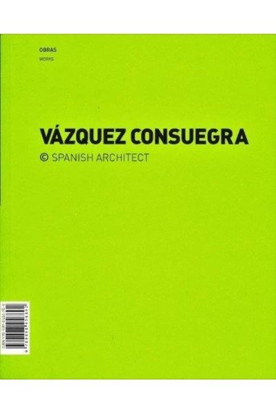 GUILLERMO VÁZQUEZ CONSUEGRA # OBRAS WORKS + CONCURSOS COMPETITIONS