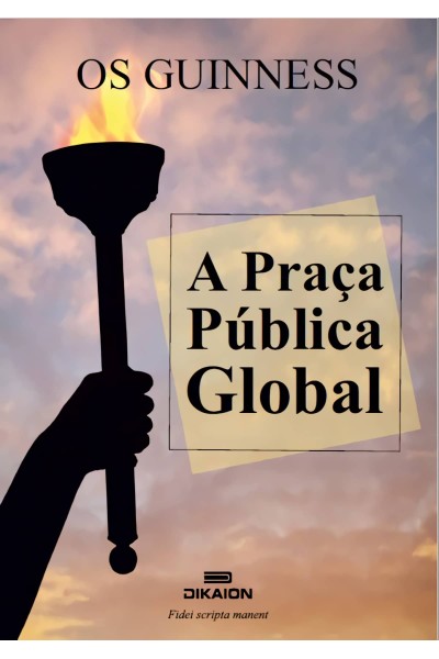 A PRAÇA PUBLICA GLOBAL