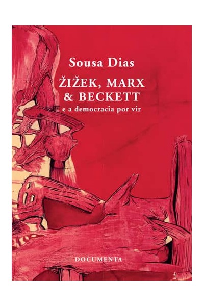 ÄIÄEK, MARX & BECKETT - E A DEMOCRACIA POR VIR