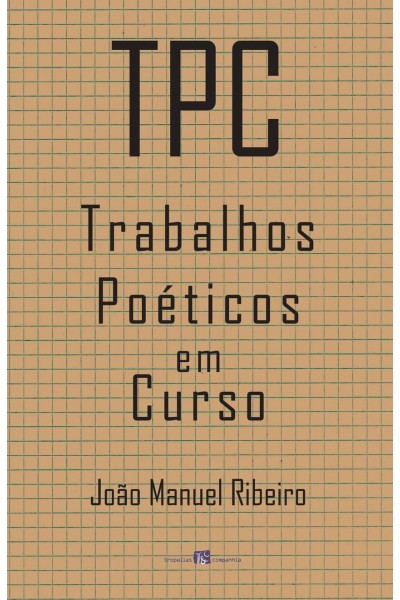 TPC TRABALHOS POÉTICOS EM CURSO