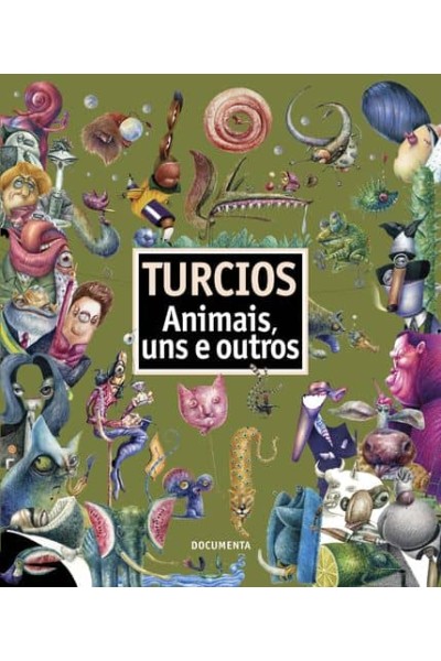 ANIMAIS, UNS E OUTROS