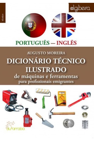 DICIONÁRIO TÉCNICO ILUSTRADO PORTUGUÊS-INGLÊS