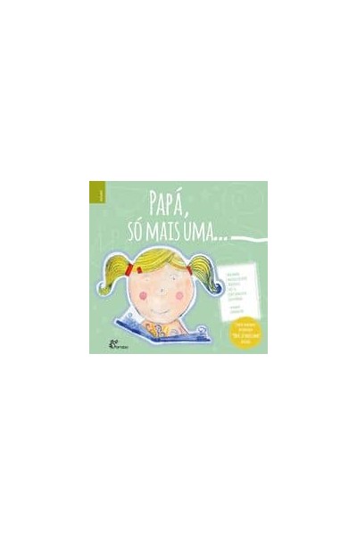 PAPÁ, SÓ MAIS UMA