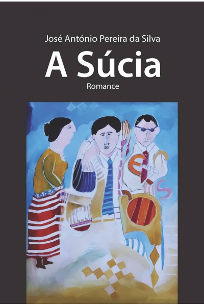 A SÚCIA: ROMANCE