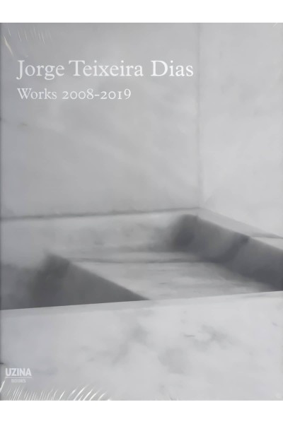 JORGE TEIXEIRA DIAS. WORKS 2008-2019