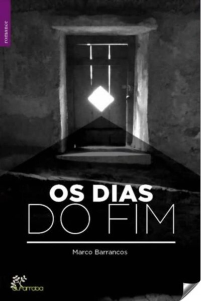 DIAS DO FIM