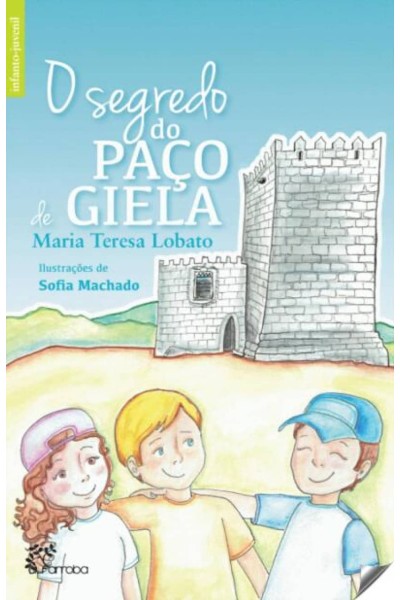 O SEGREDO DO PAÇO DE GIELA