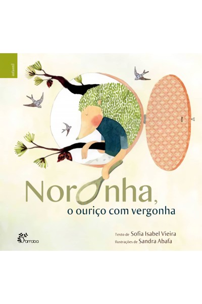 O NORONHA O OURIÇO COM VERGONHA