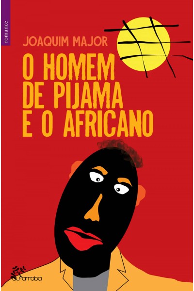 O HOMEM DE PIJAMA E O AFRICANO