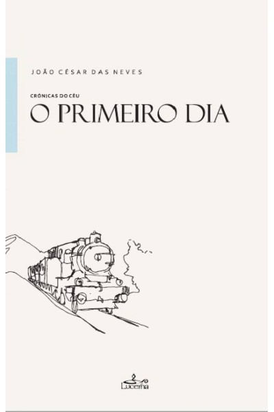 O PRIMEIRO DIA