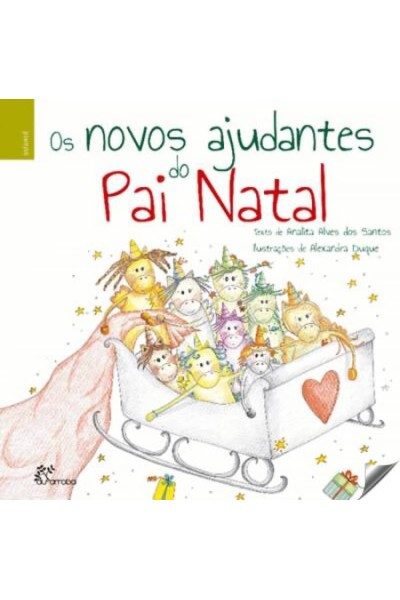 OS NOVOS AJUDANTES DO PAI NATAL