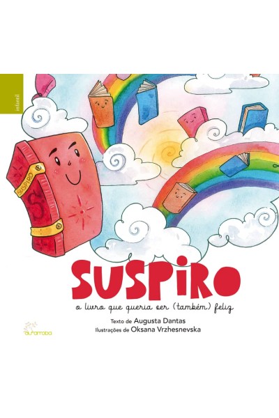 SUSPIRO - O LIVRO QUE QUERIA SER (TAMBÈM) FELIZ
