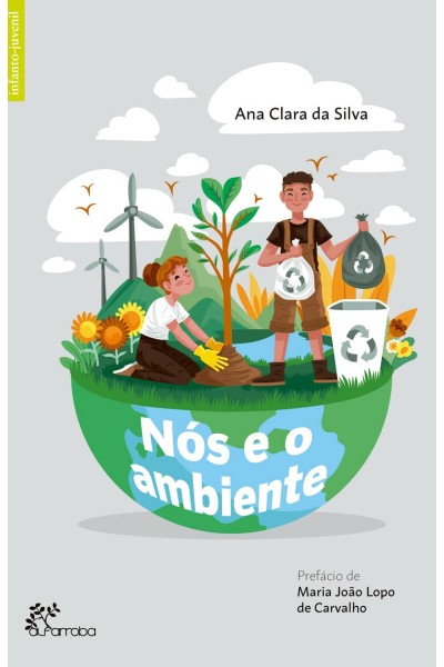 NÓS E O AMBIENTE