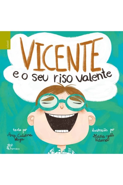 VICENTE E O SEU RISO VALENTE