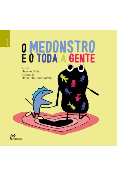 O MEDONSTRO E O TODA A GENTE